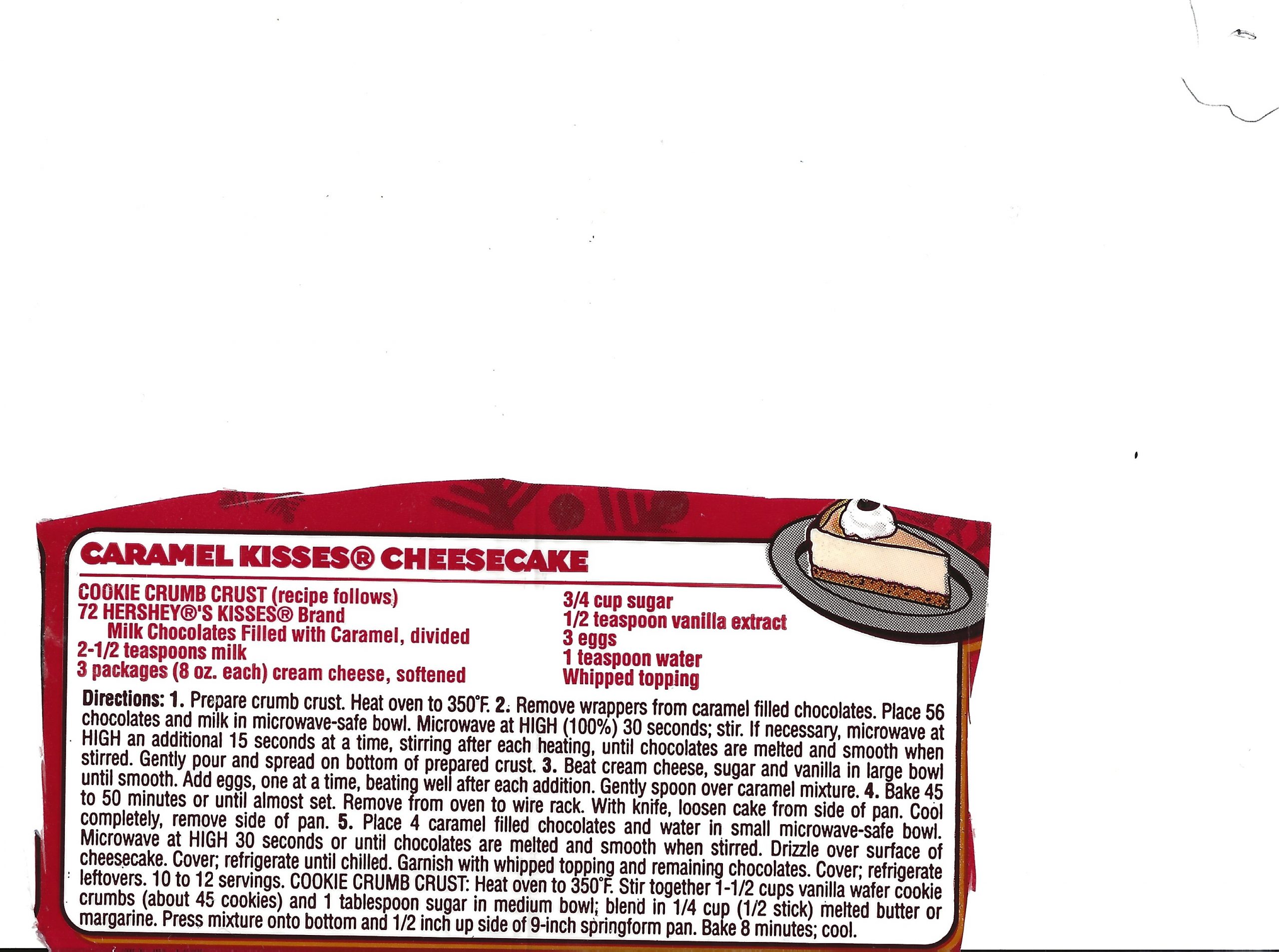 Caramel Kisses Cheesecake with Cookie Crumb Crust